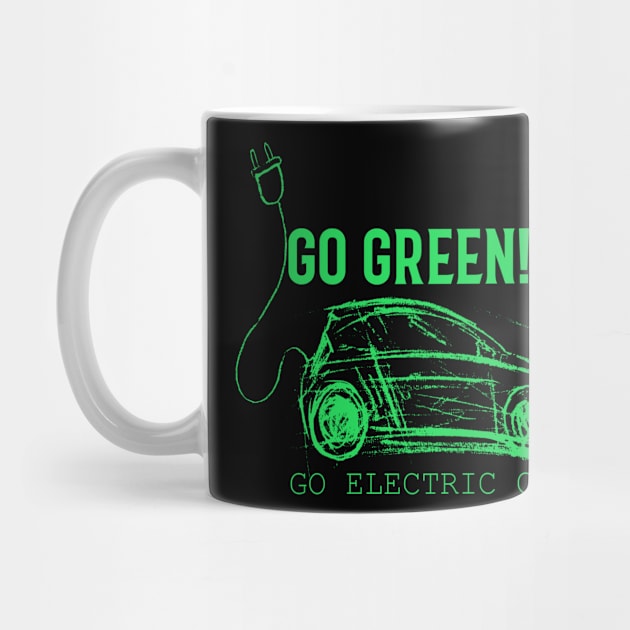 Go Green, Go Electric Car by FamiLane